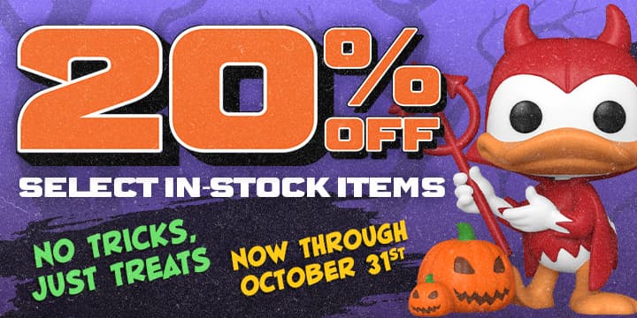 20% Off Select In-Stock Items Not Tricks Just Treats Now Through October 31st