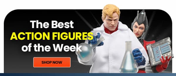 The Best Action Figures of the Week Shop Now 