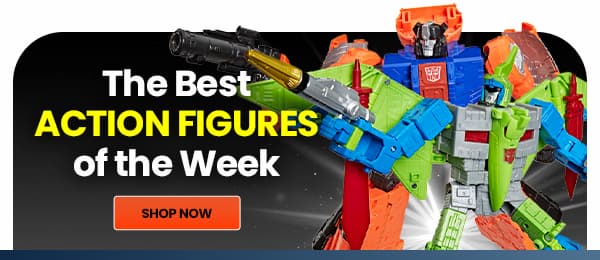 The Best Action Figures of the Week Shop Now 