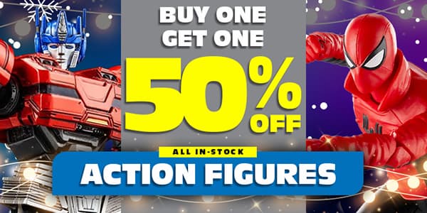 Buy One Get One 50% Off All In-Stock Action Figures