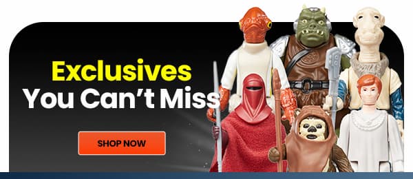 Exclusives You Can't Miss Shop Now 