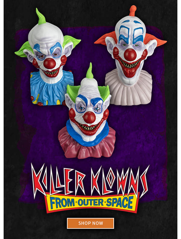 Killer Klowns From Outer Space SHOP NOW 