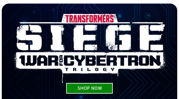 Transformers Siege War for Cybertron Trilogy SHOP NOW 