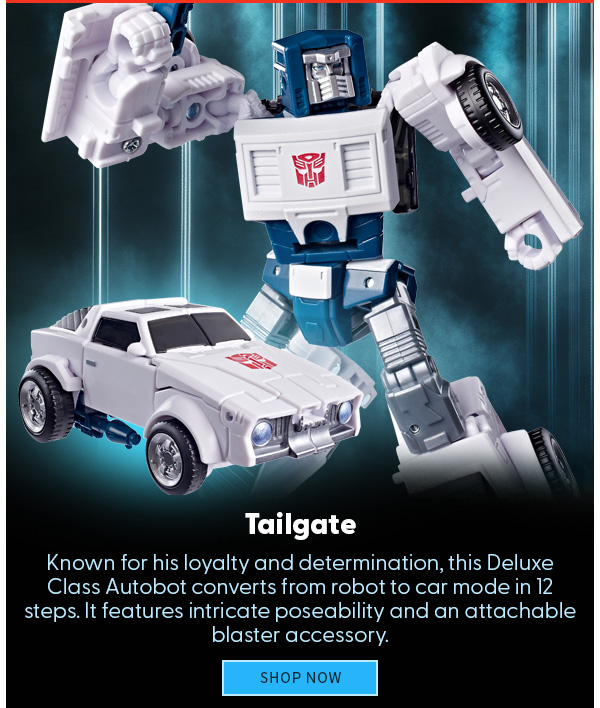 Tailgate  Known for his loyalty and determination, this Deluxe Class Autobot converts from robot to car mode in 12 steps. It features intricate poseability and an attachable blaster accessory. SHOP NOW 