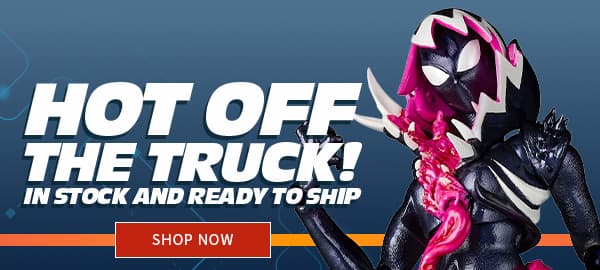 HOT OFF THE TRUCK! In stock and ready to ship SHOP NOW 