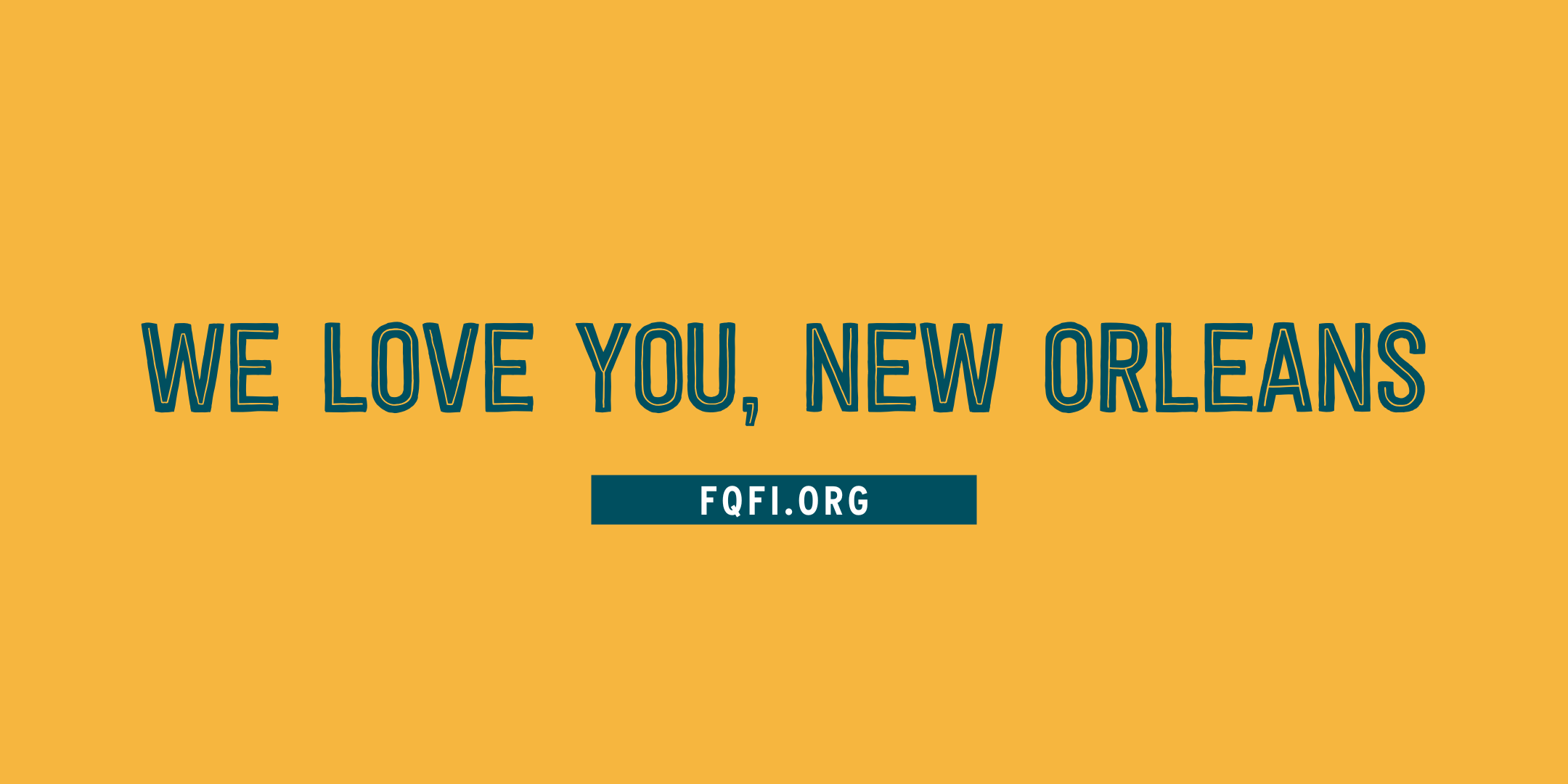 We love you, New Orleans