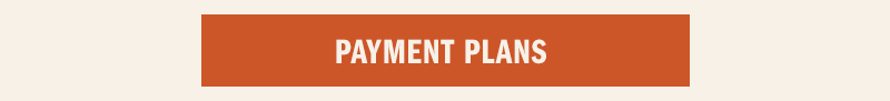 PAYMENT PLANS