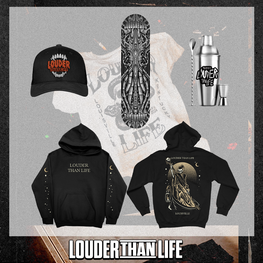Louder Than Life