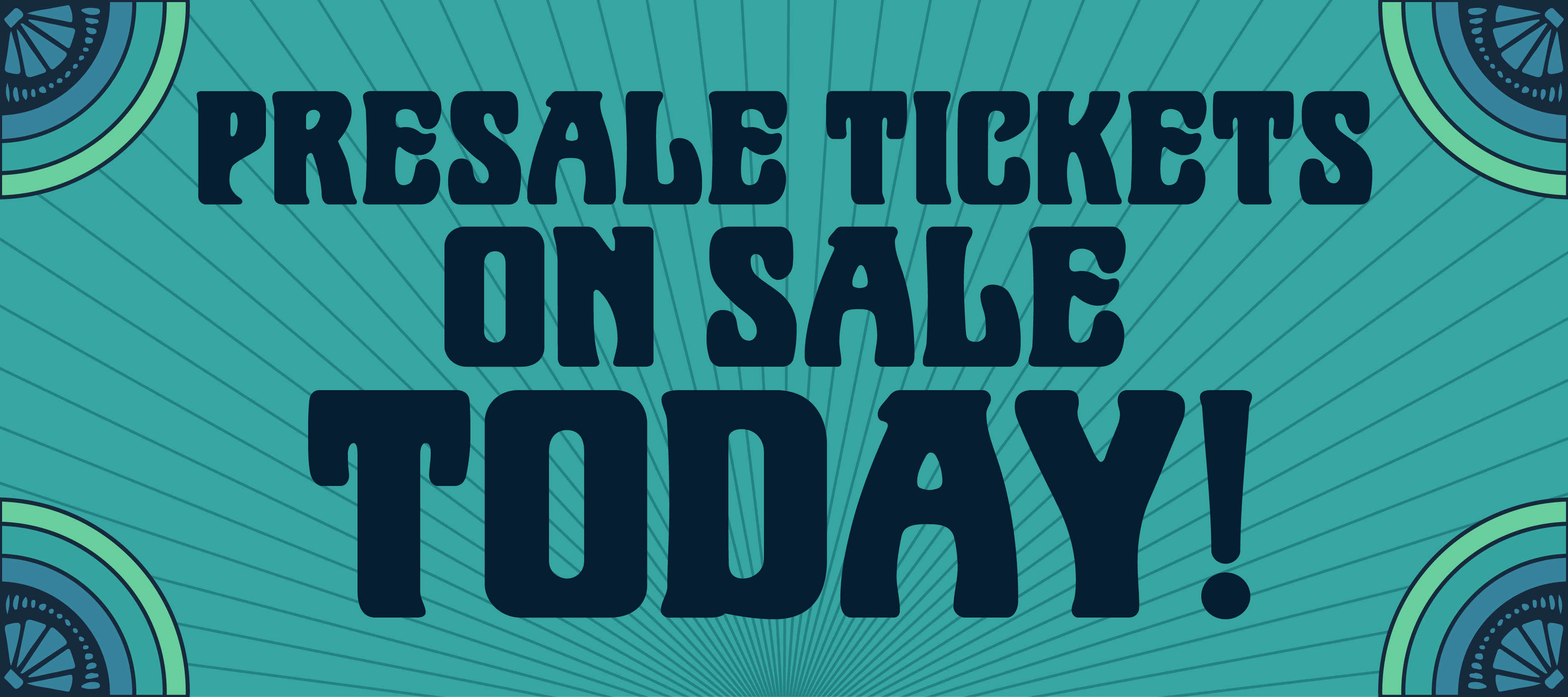 Presale Tickets On Sale Today