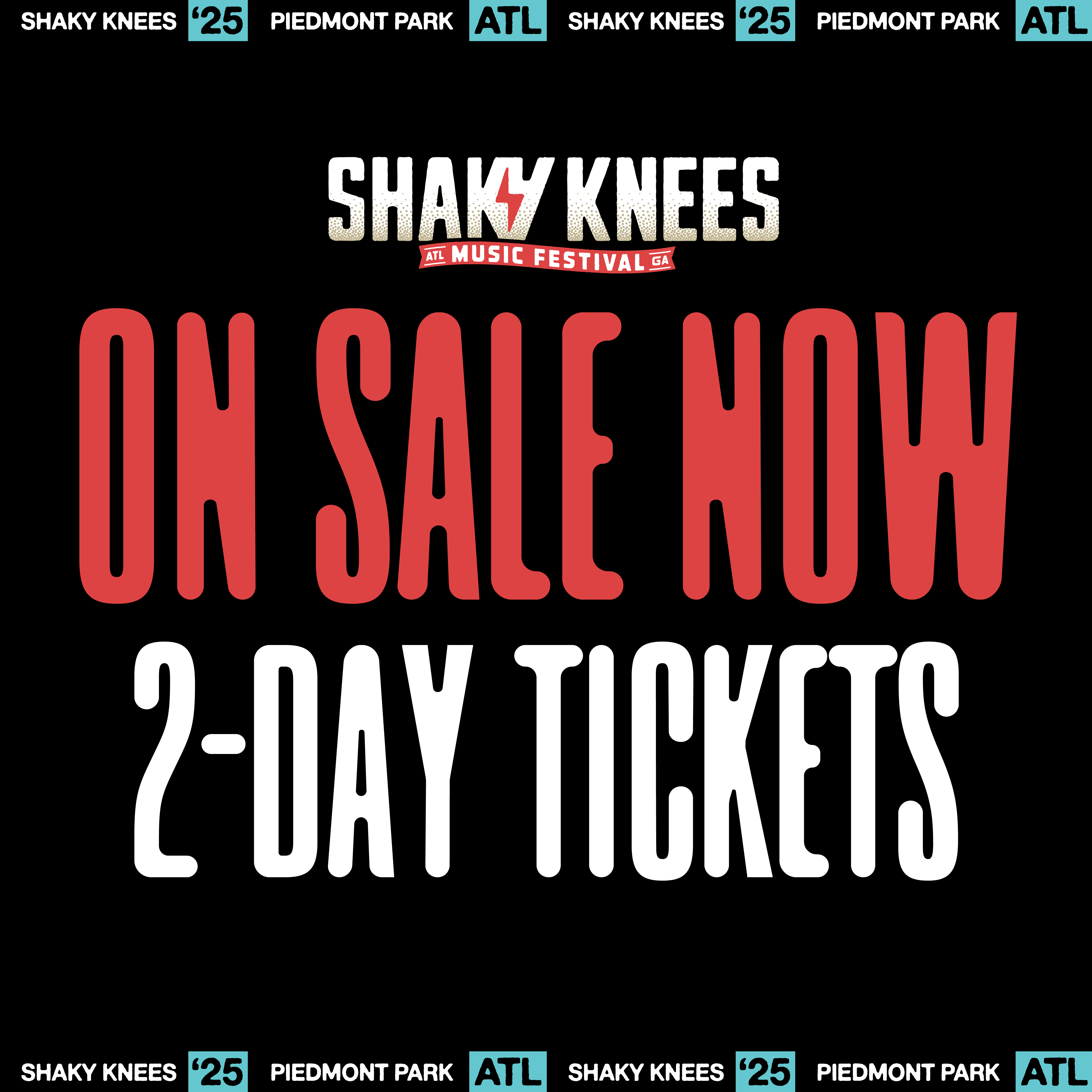 2-Day Tickets On sale