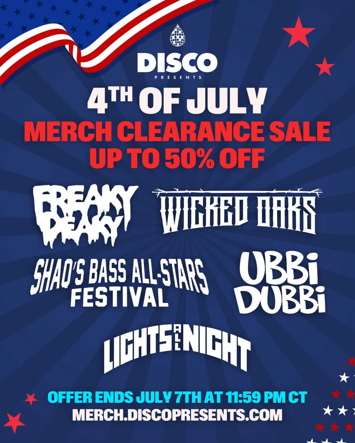 Disco Presents 4th of July Merch Clearance Sale
