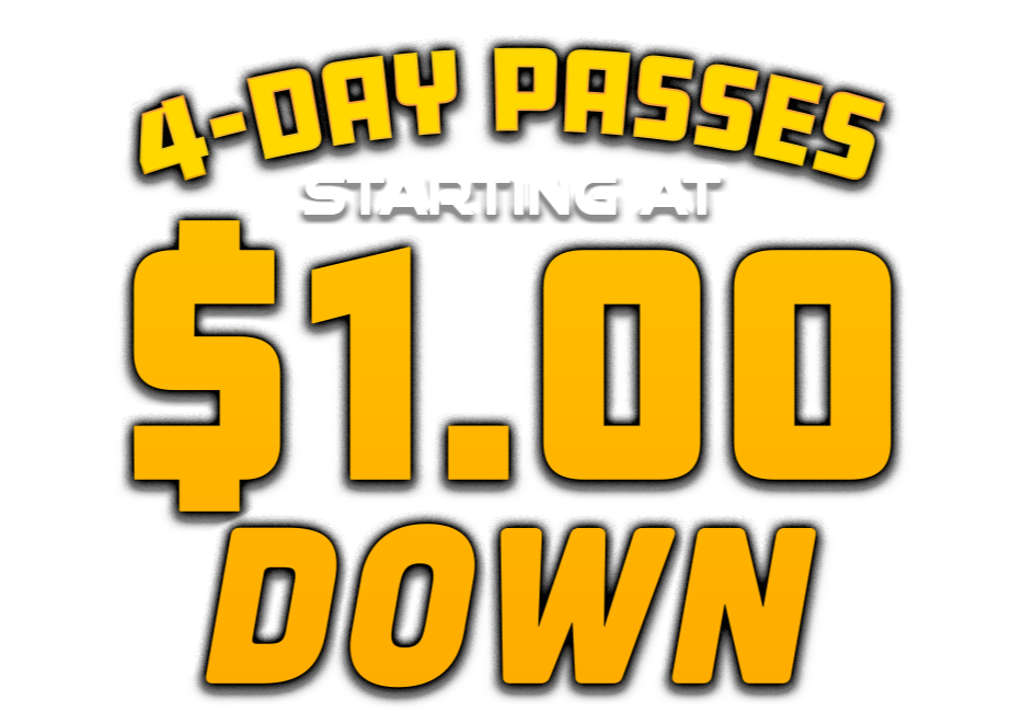 4 Day Passes Starting At $1 Down