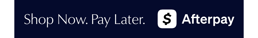 Shop Now. Pay Later. Afterpay