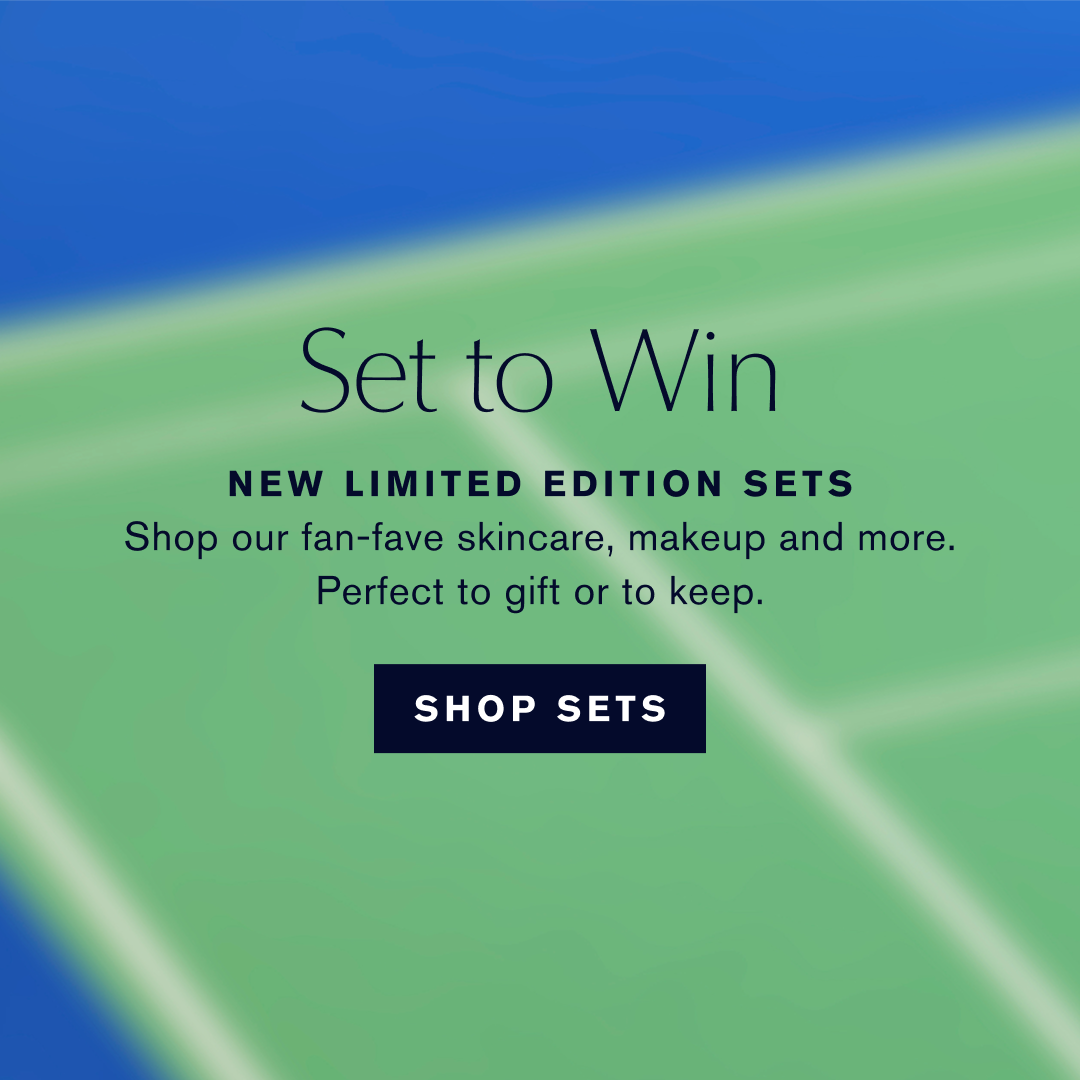 Set To Win. New Limited Edition Sets | Sho pour fan-fave skincare, makeup nad more. Perfect to gift or keep. SHOP SETS.