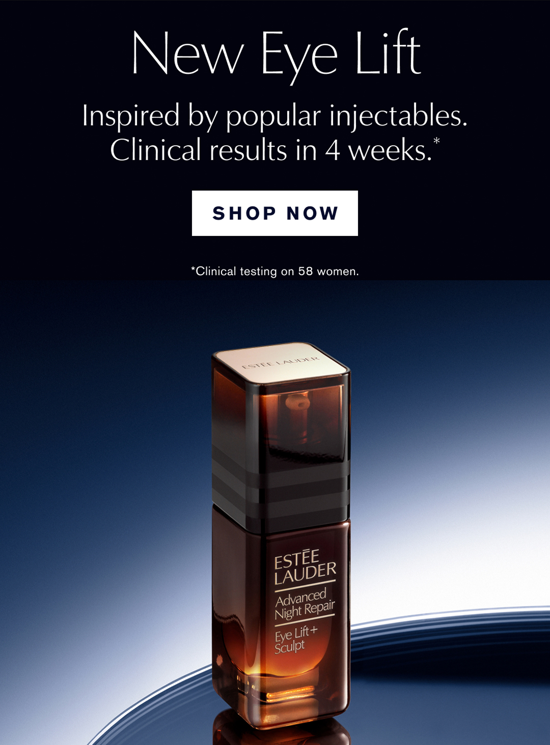 New Eye Lift | Inpiried by popular injectables. Clinical results in 4 weeks.*. | Shop Now | *Clinical testing on 58 woman 