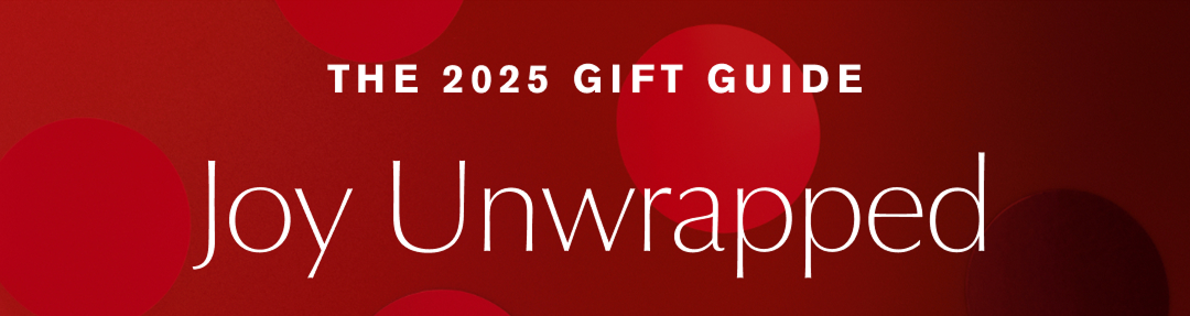 THE 2025 GIFT GUIDE | JOY UNWRAPPED | 