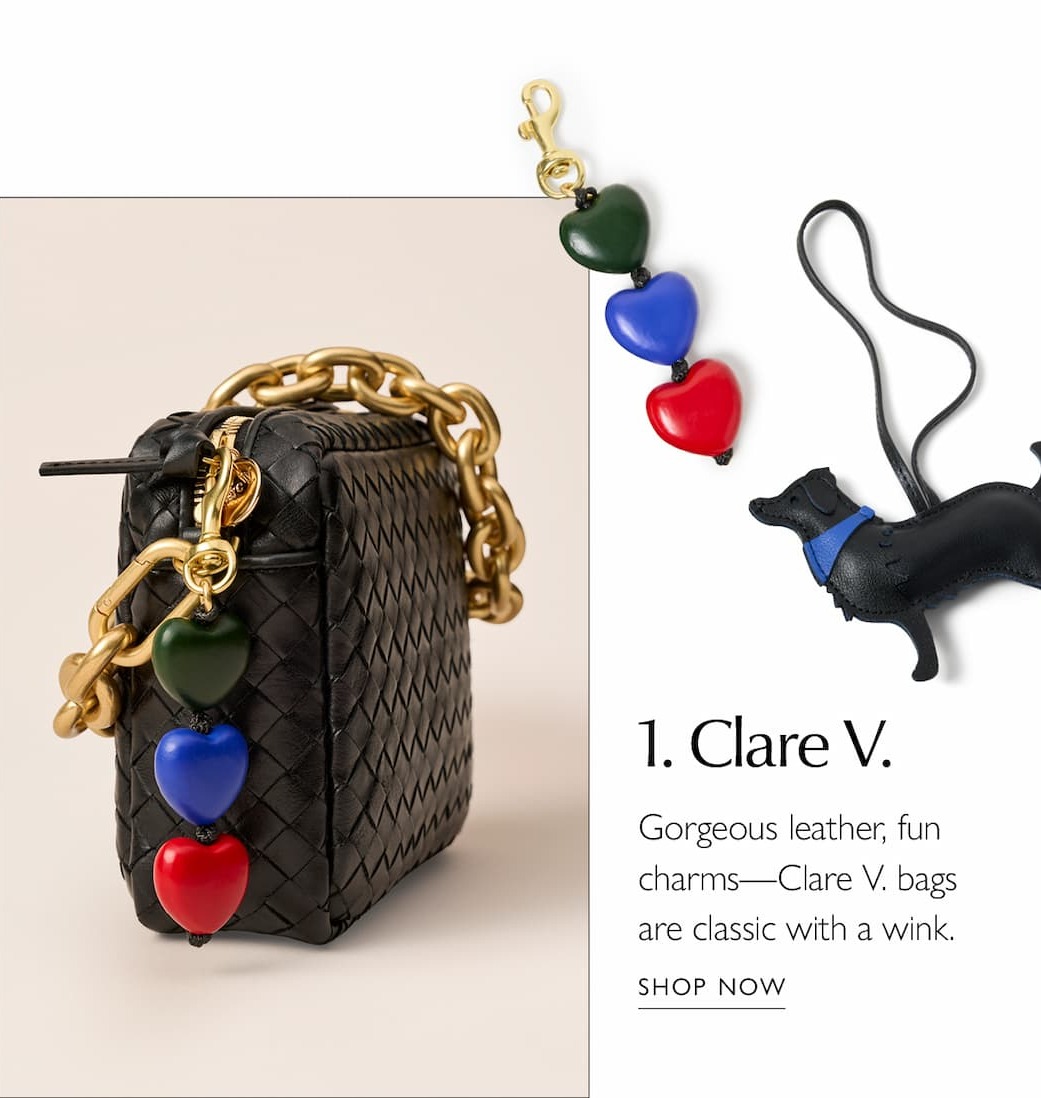 Clare V.  Gorgeous leather, fun charms—Clare V. bags are classic with a wink. Image of Clare V. bag and charms. SHOP NOW