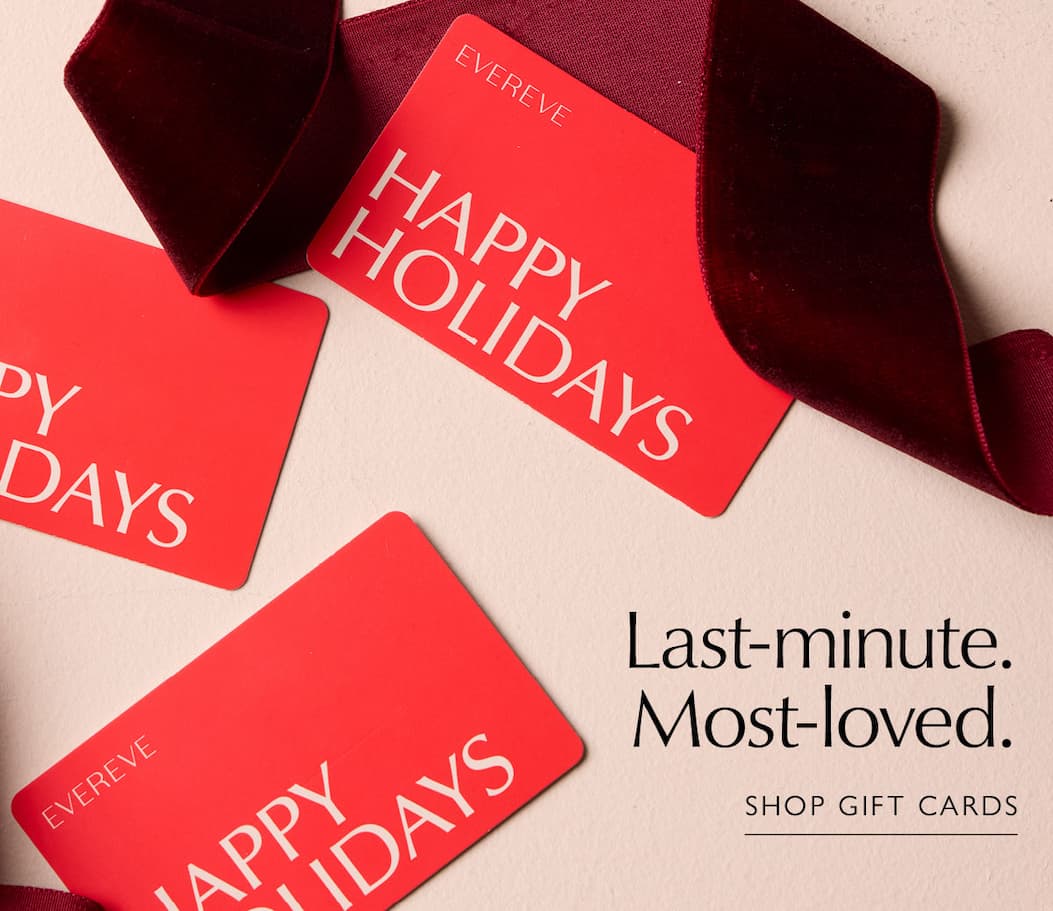 Last-minute. Most-loved. SHOP GIFT CARDS