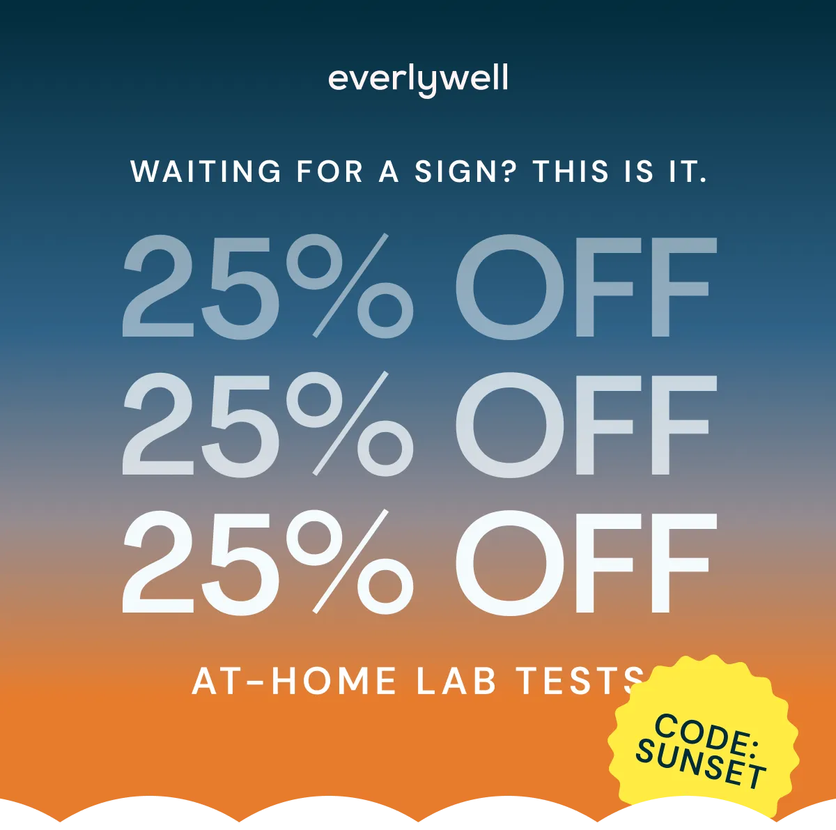 25% OFF ENDS TONIGHT