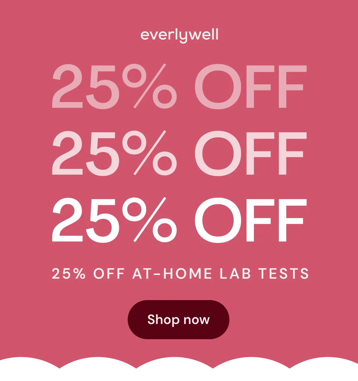 25% off at-home lab tests