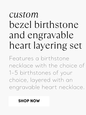 Custom Bezel Birthstone and Engravable Heart Layering Set