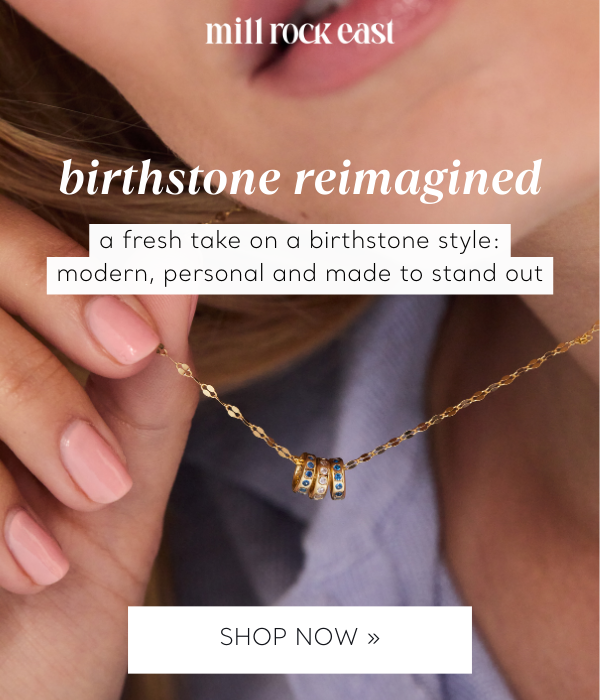 birthstone reimagined