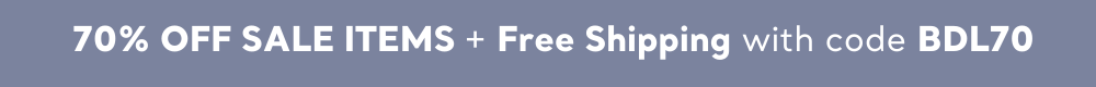 70% off sale with code BDL70