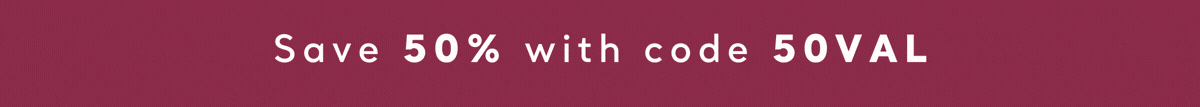 50% off with code 50VAL