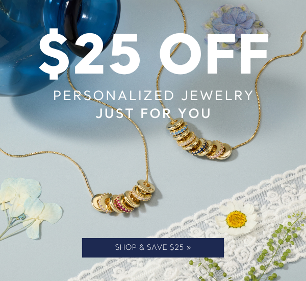 $25 off your purchase