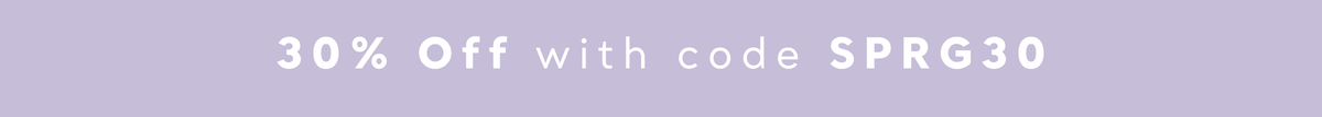 30% off with code SPRG30