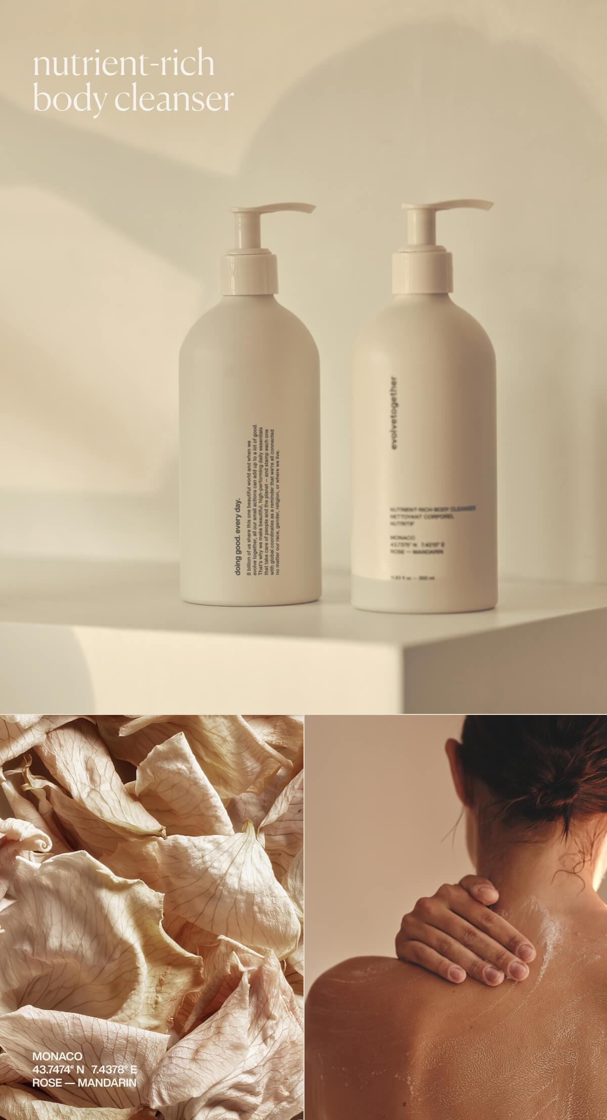nutrient-rich body cleanser | Monaco | 43.7474° N  7.4378° E | Rose — Mandarin