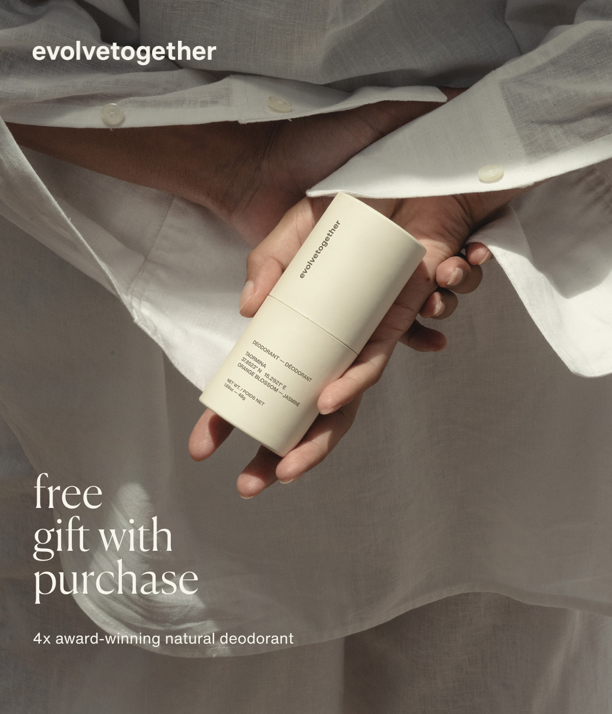 evolvetogether | free gift with purchase | 4x award-winning natural deodorant
