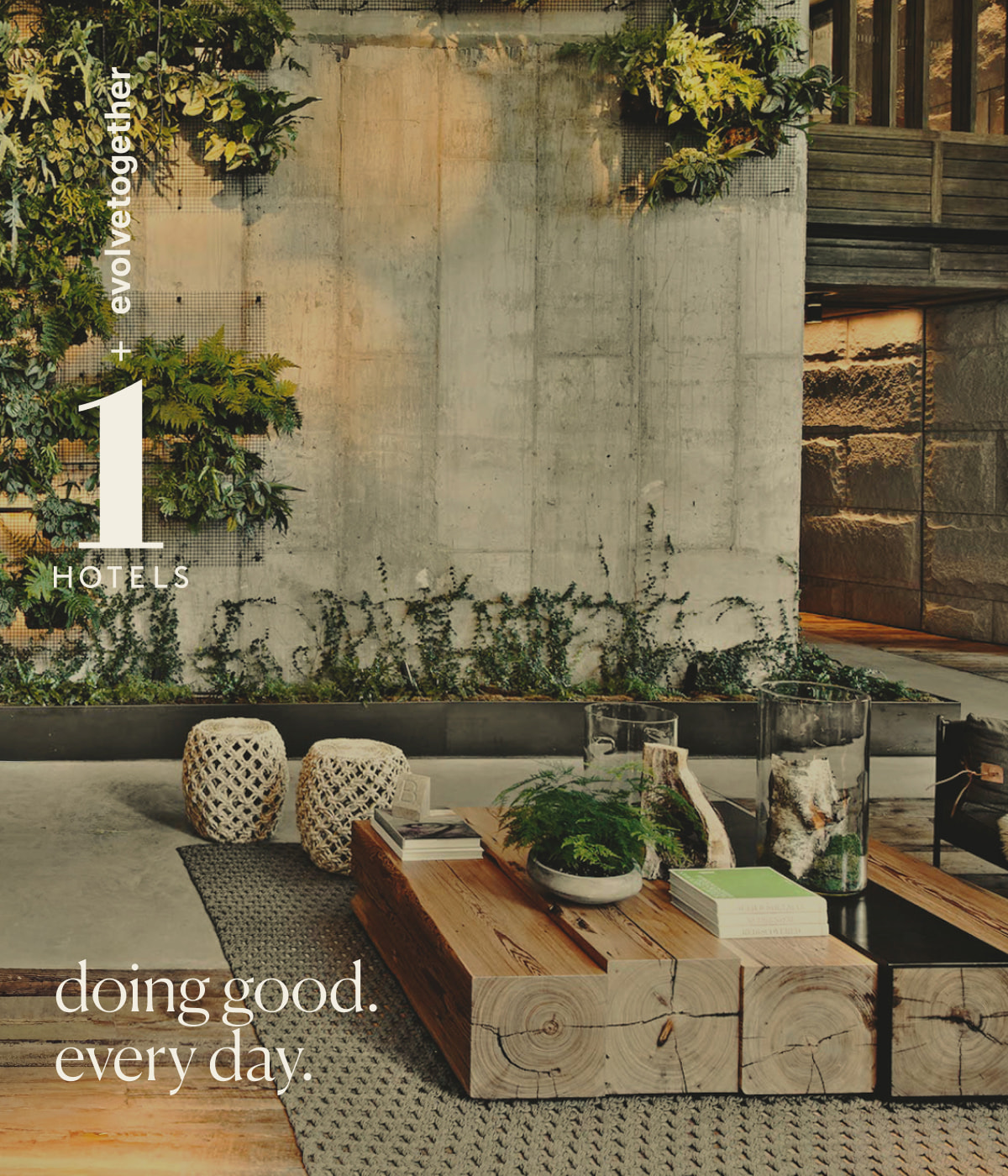 evolvetogether + 1 Hotels | doing good. every day.