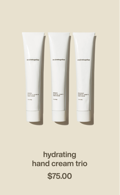 hydrating hand cream trio | $75.00