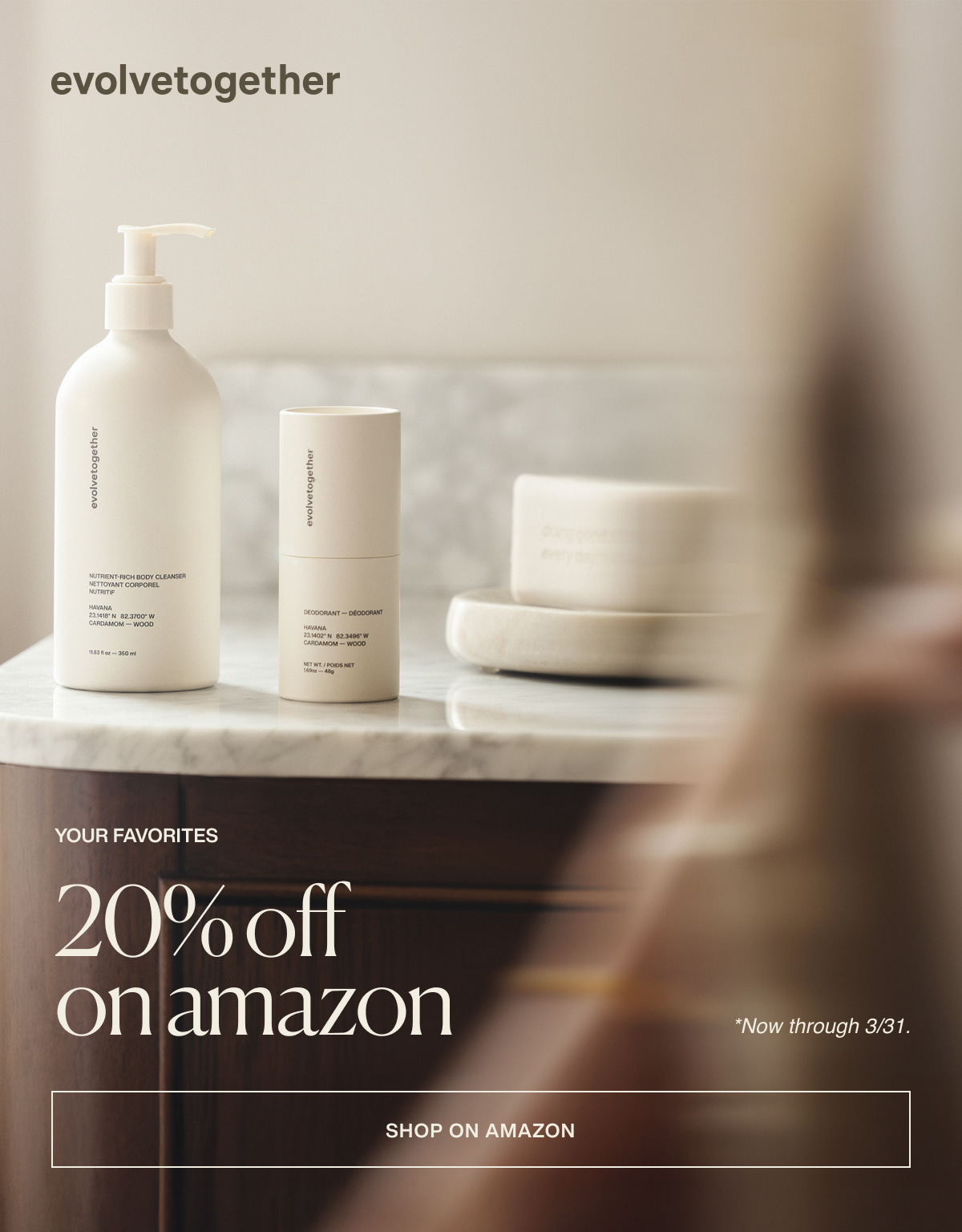 evolvetogether | your favorites 20% off on amazon | *Now through 3/31. | [ shop on amazon ]