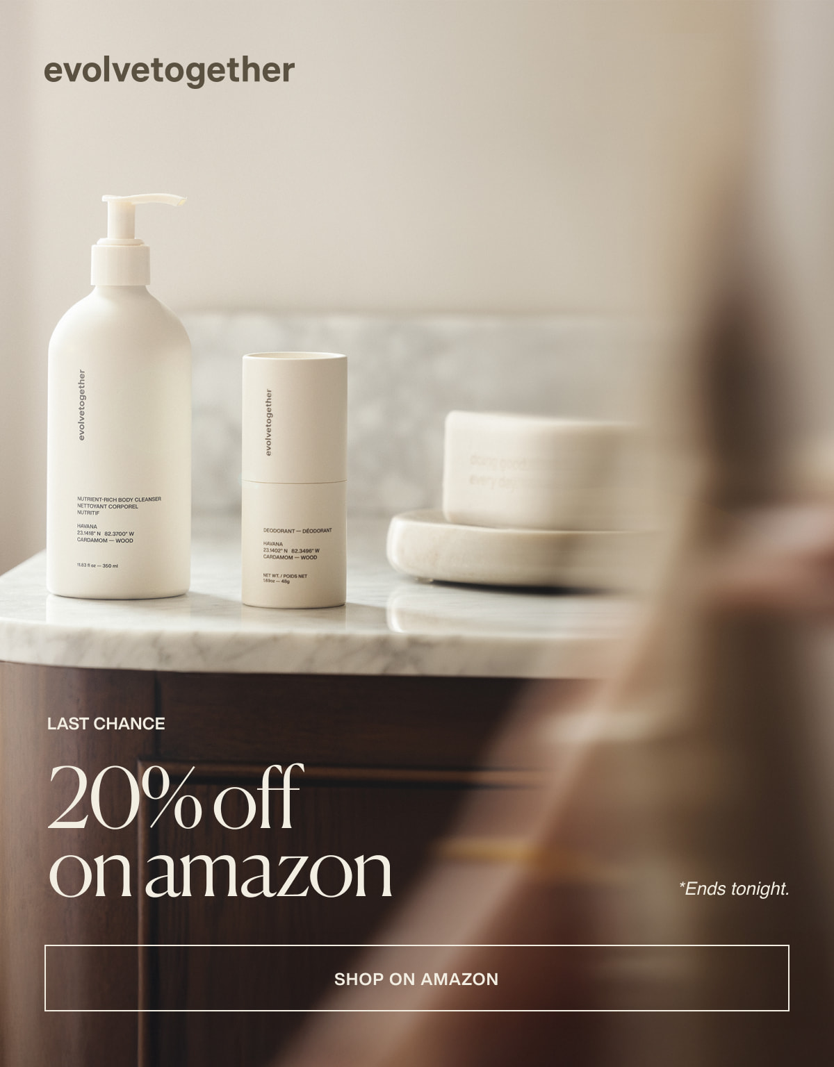 evolvetogether | last chance | 20% off on amazon | *Ends tonight. | [ shop on amazon ]