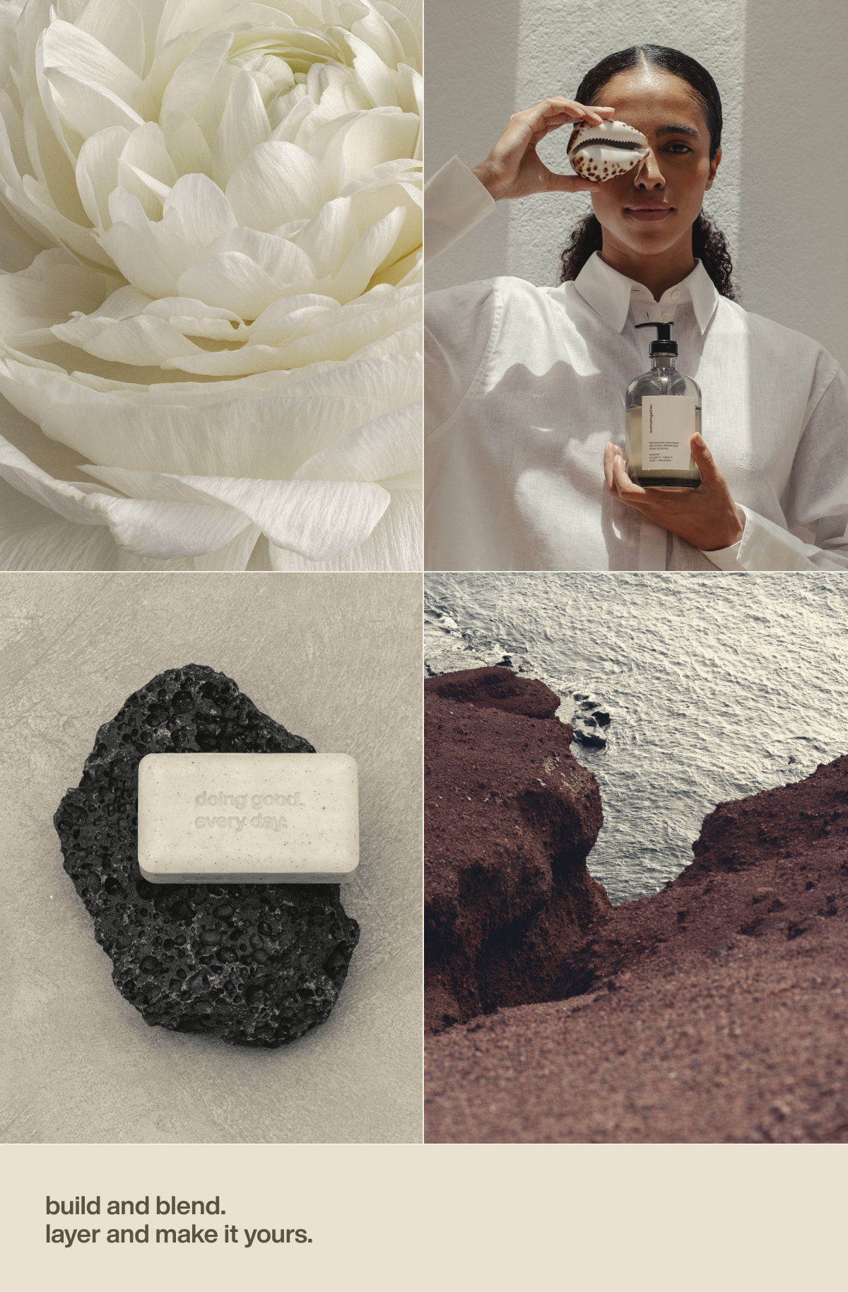 build and blend. layer and make it yours.