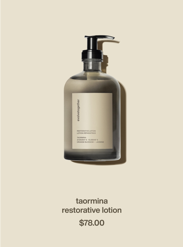 taormina | restorative lotion | $78.00
