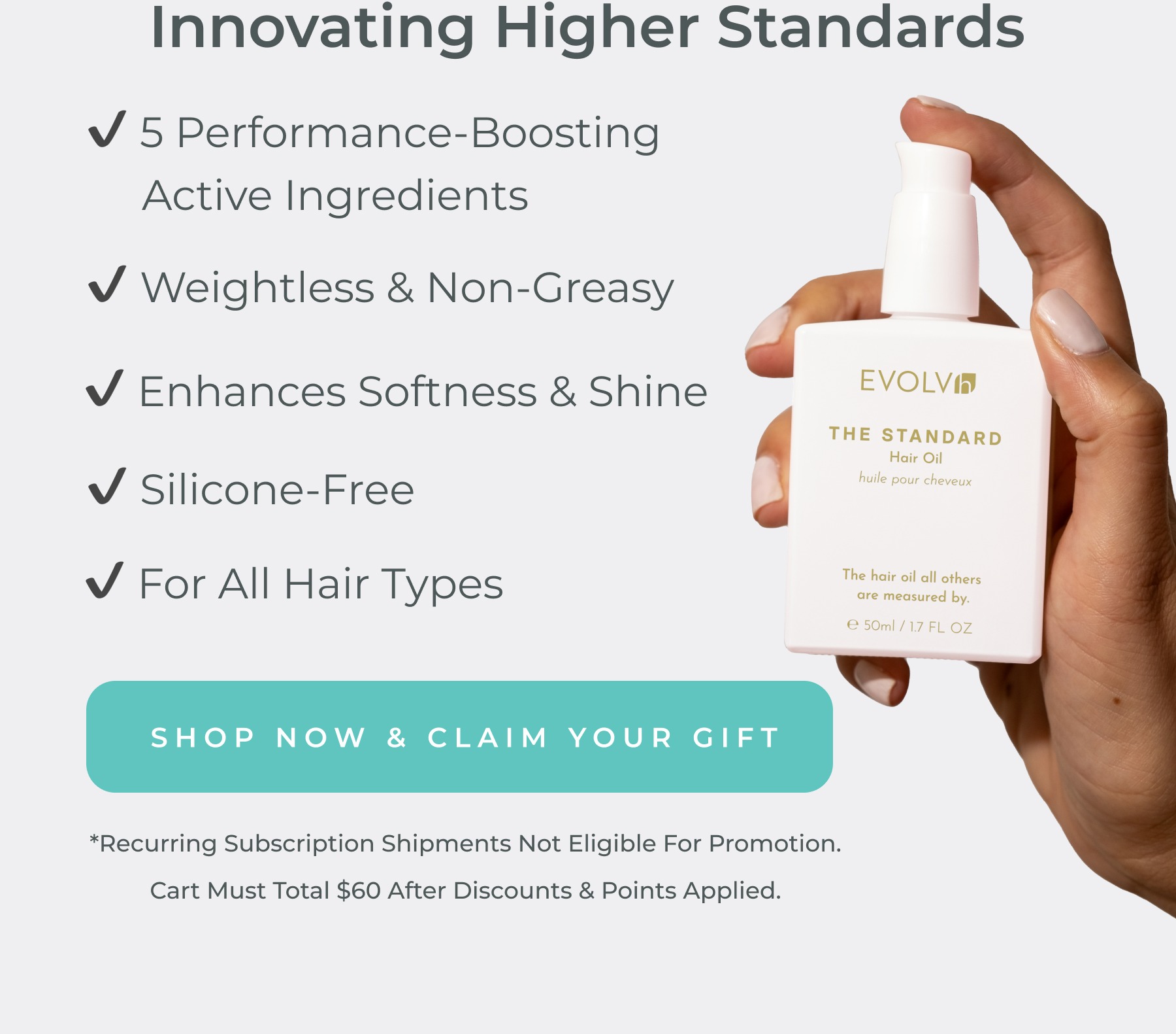 Get The Standard Hair Oil ($38 value) FREE with orders $60+.