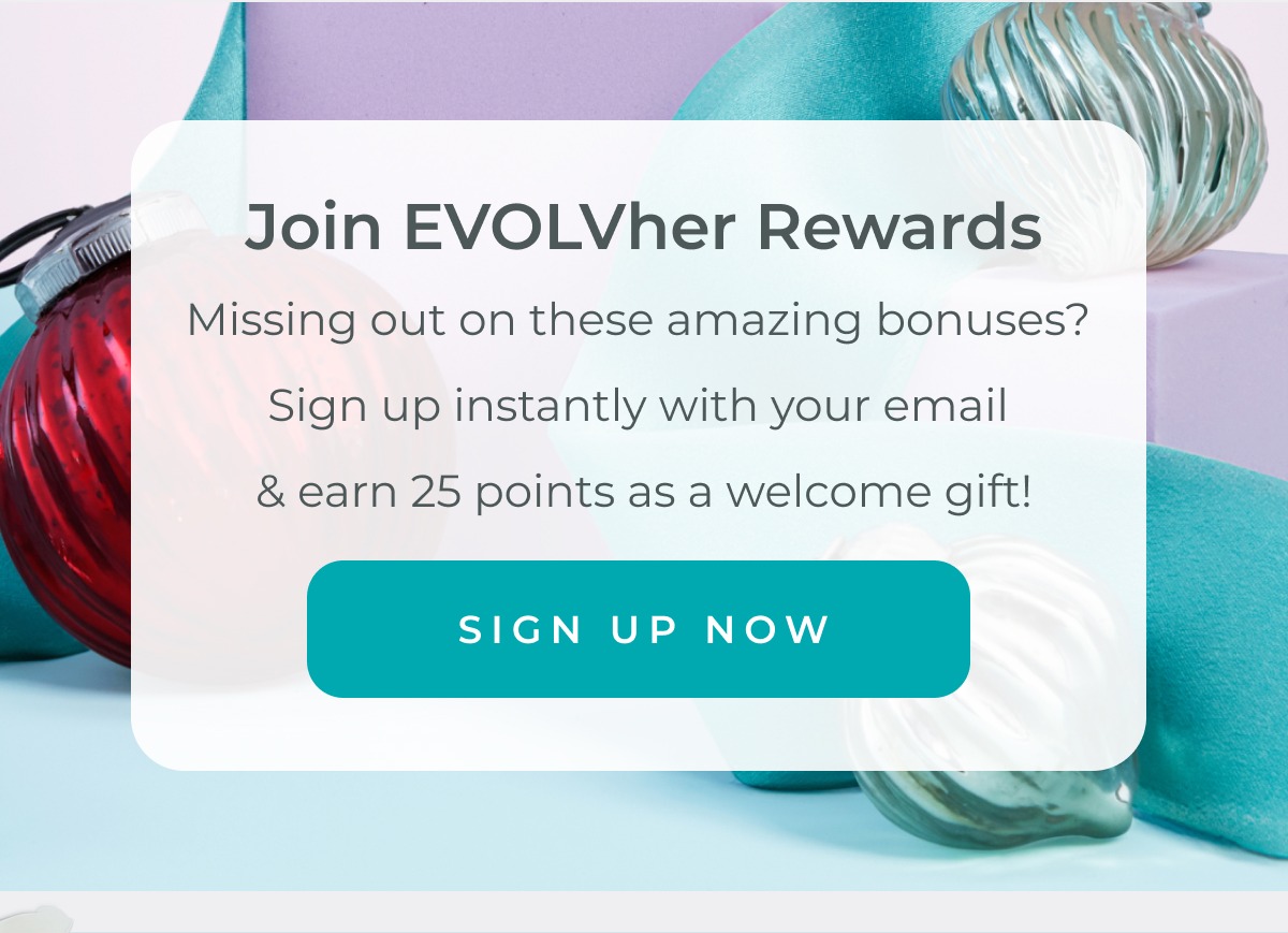 Missing out? Sign up for rewards with your email and earn 25 points.