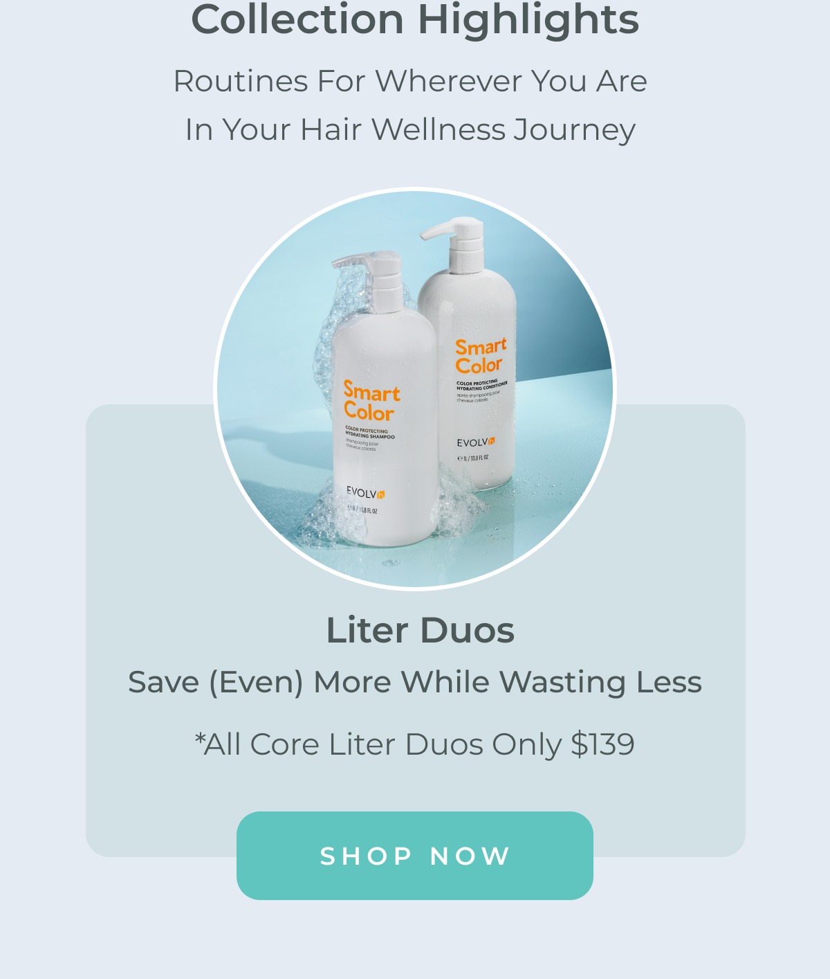 All core Liter Duos only $139.