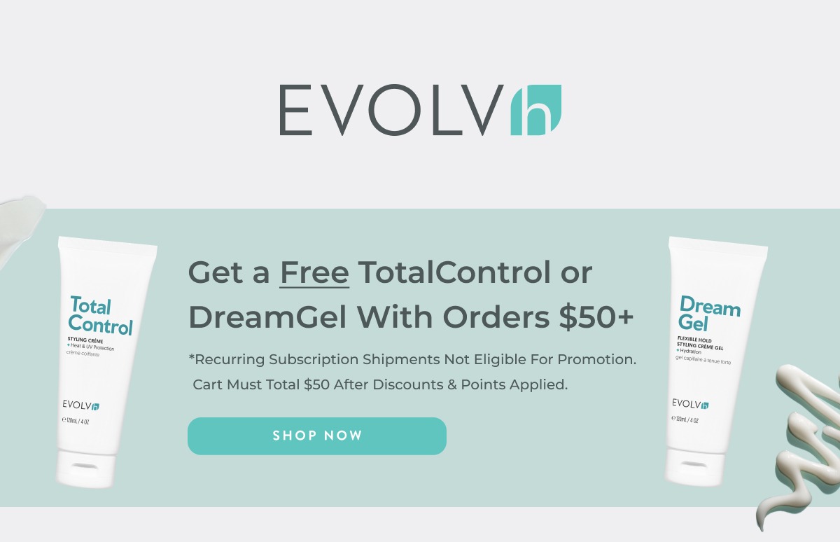 Choose a FREE TotalControl or DreamGel with orders $50 and over.