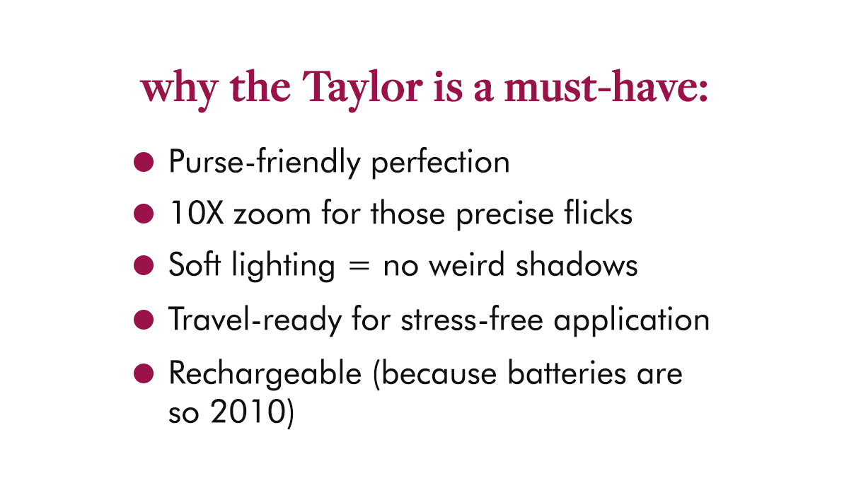 why the Taylor is a must-have