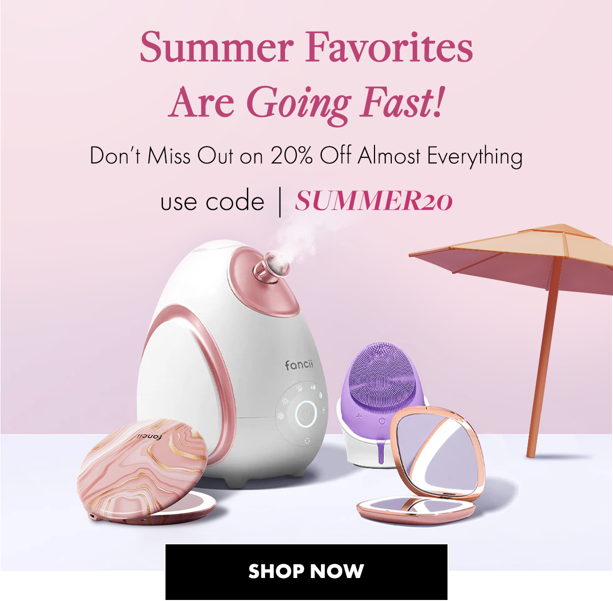 Summer Favorites Are Going Fast! Don't Miss Out on 20% Off Almost Everything. use code SUMMER20