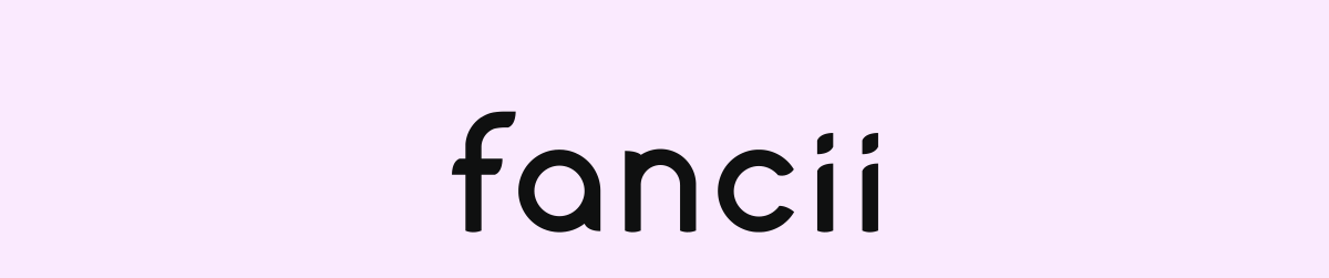fancii