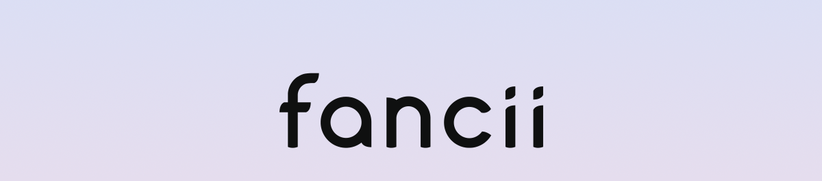 fancii