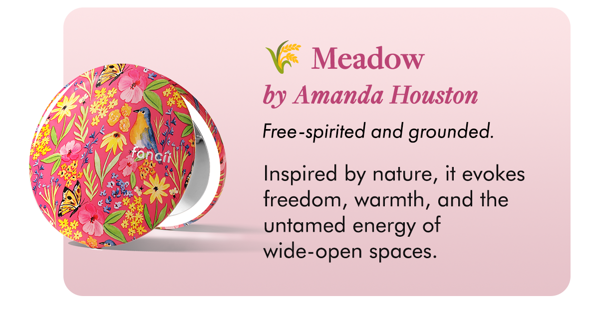 🌾 Meadow by Amanda Houston Free-spirited and grounded.  Inspired by nature, it evokes freedom, warmth, and the quiet strength of open spaces.