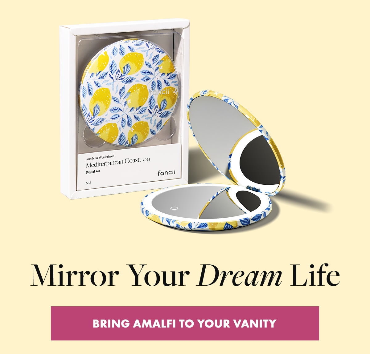 Mirror Your Dream Life. Bring Amalfi To You Vanity