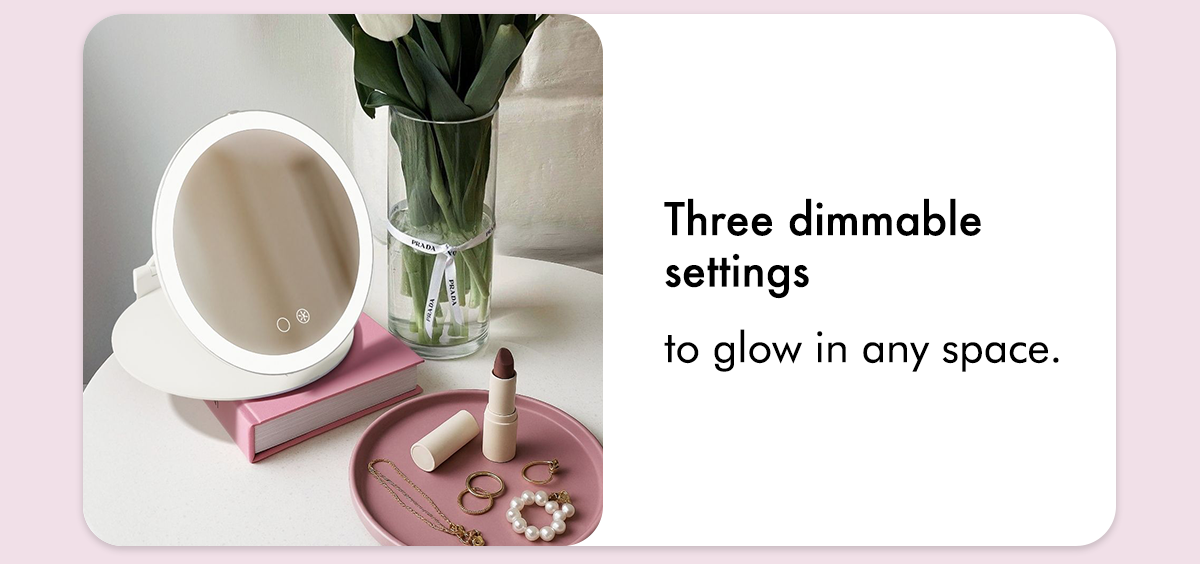 Three dimmable settings