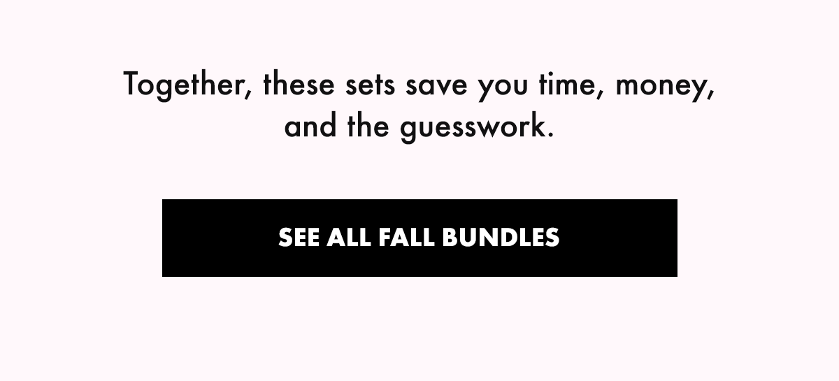 See All Fall Bundles